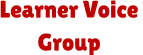 Learner Voice  Group