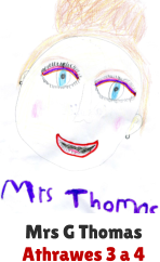 Mrs G Thomas Athrawes 3 a 4